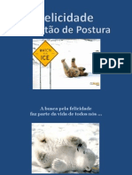 Felicidade é Questão de Postura