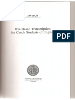Volin (2002) IPA Based Transcription