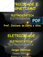 Eletromagnetismo: Cargas Elétricas e Campo Elétrico