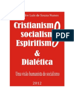 NUNES Alexandre Luis de Souza - Cristianismo Socialismo Espiritismo