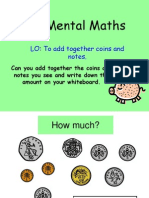 Mental Maths: LO: To Add Together Coins and Notes