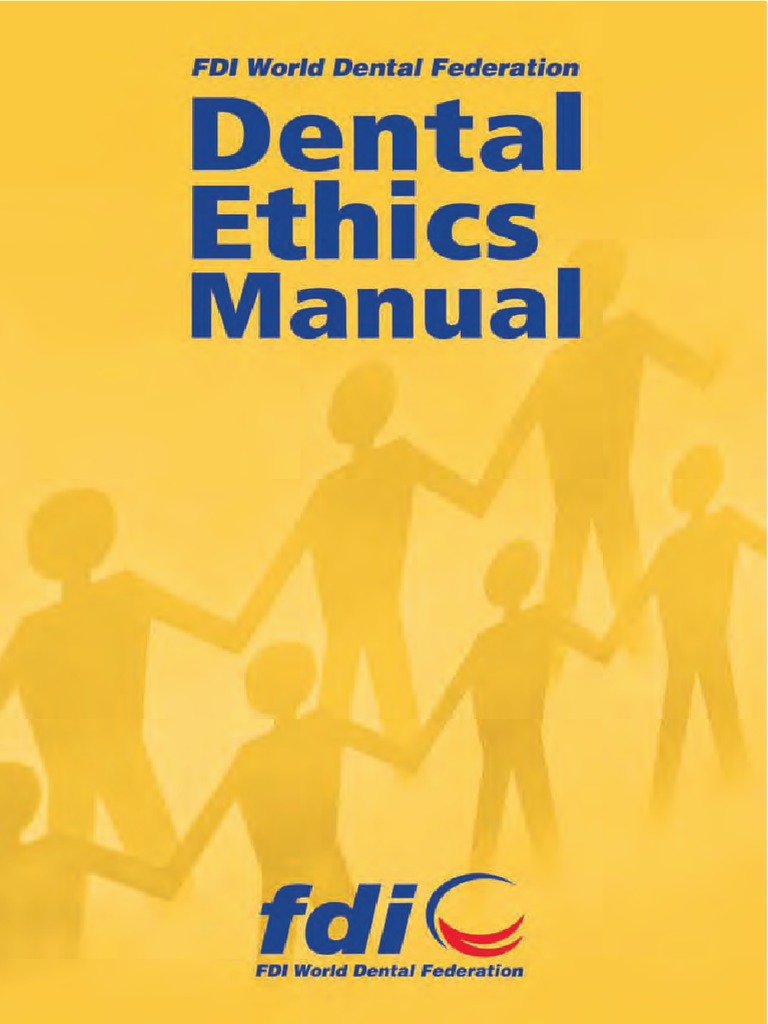 Dental Ethics Manual Dentist Dentistry