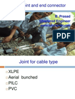 Cable Joint and End Connector: B. Prasad Chartered Engineer