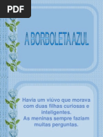 A Borboleta Azul