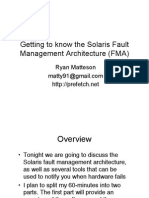 Getting To Know The Solaris Fault Management Architecture (FMA)