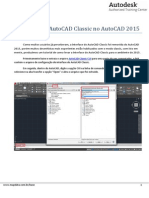 Utilizacao Da Interface Do AutoCAD Classic No AutoCAD 2015