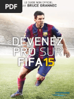 Download Bruce Grannec - Devenez Un Pro Sur FIFA 15 - Version Sasha by BangBangManagement SN240739091 doc pdf