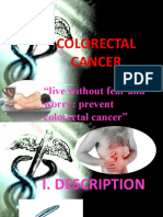 Colorectal Cancer: "Live Without Fear and Worry: Prevent Colorectal Cancer"