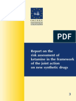 Report On The Risk Assessment of Ketamine in The Framework of The Joint Action On New Synthetic Drugs