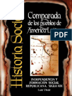 Luis Vitale - Historia Comparada de Los Pueblos de America Latina Tomo 02 Independencia y Formacion Social Republicana Siglo XIX