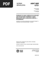 ABNT NBR 12721-2006_val. 21-01-2007 - Avaliação de Custos Unitários de Construção Para Incorporação Imobiliária e Outras Disposições Para Condomínios Edilícios