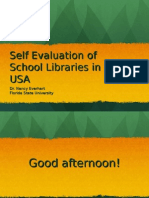 Self Evaluation of School Libraries in the USA