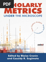 Download  Scholarly Metrics Under the Microscope From Citation Analysis to Academic Auditing by Information Today Books SN240851170 doc pdf