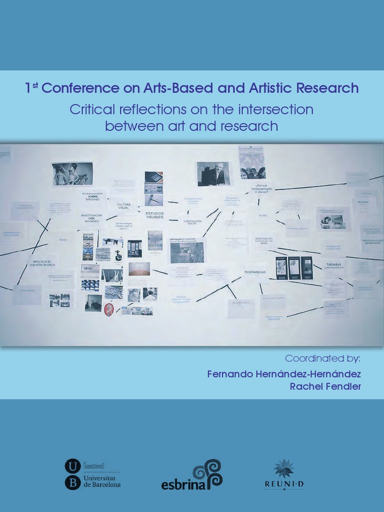 1st Conference on Arts Based and Artistic Research Scientific Method
