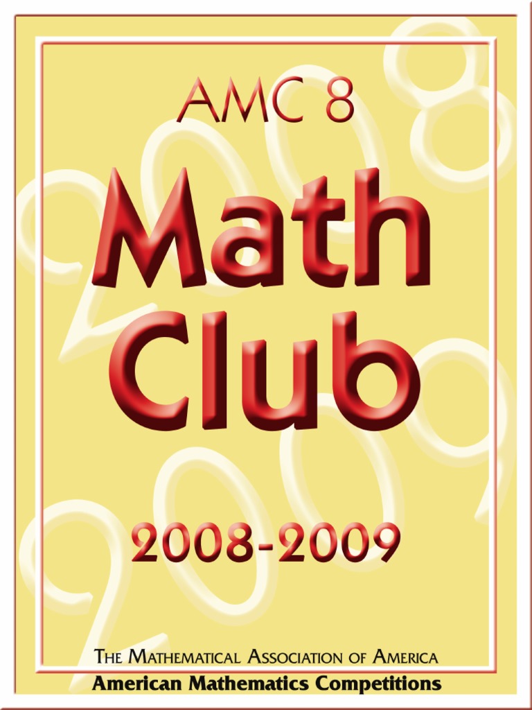 AMC 8 2008-2009 - American Mathematics Competition - AMC 8 Math Club ...