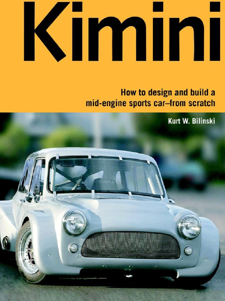 How To Design And Build A Mid Engine Sports Car From Scratch Pdf