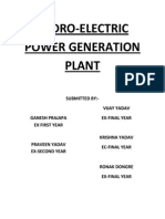 Hydro-Electric Power Generation Plant: Submitted By:-Vijay Yadav Ex-Final Year