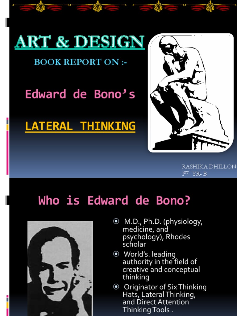 Edward de Bono's Lateral Thinking Overview | PDF | Thought | Creativity