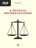 A Justiça Da Doutrina Da Eleição Por Arthur Walkington Pink