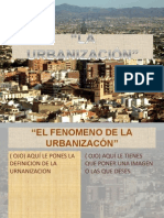 DIAPOSITIVAS LA URBANIZACIÓN(PPT).pptx