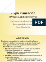 Conceptos de Administración Proceso Administrativo Etapa Planeación