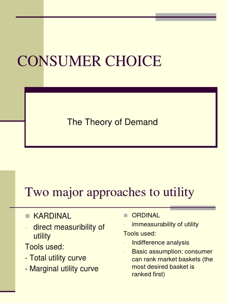Consumer Choice Theory Explained | PDF | Utility | Marginal Utility