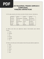 CLASSES DE PALAVRAS; FRASES SIMPLES E COMPLEXAS;FUNÇÕES SINTÁCTICAS