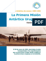 La Primera Mision Antartica Uruguaya - Waldemar Fontes