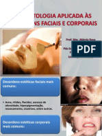 01 06 - Cosmetologia Aplicada As Desordens Faciais e Corporais