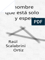 Scalabrini Ortiz Raul El Hombre Que Esta Solo Y Espera PDF