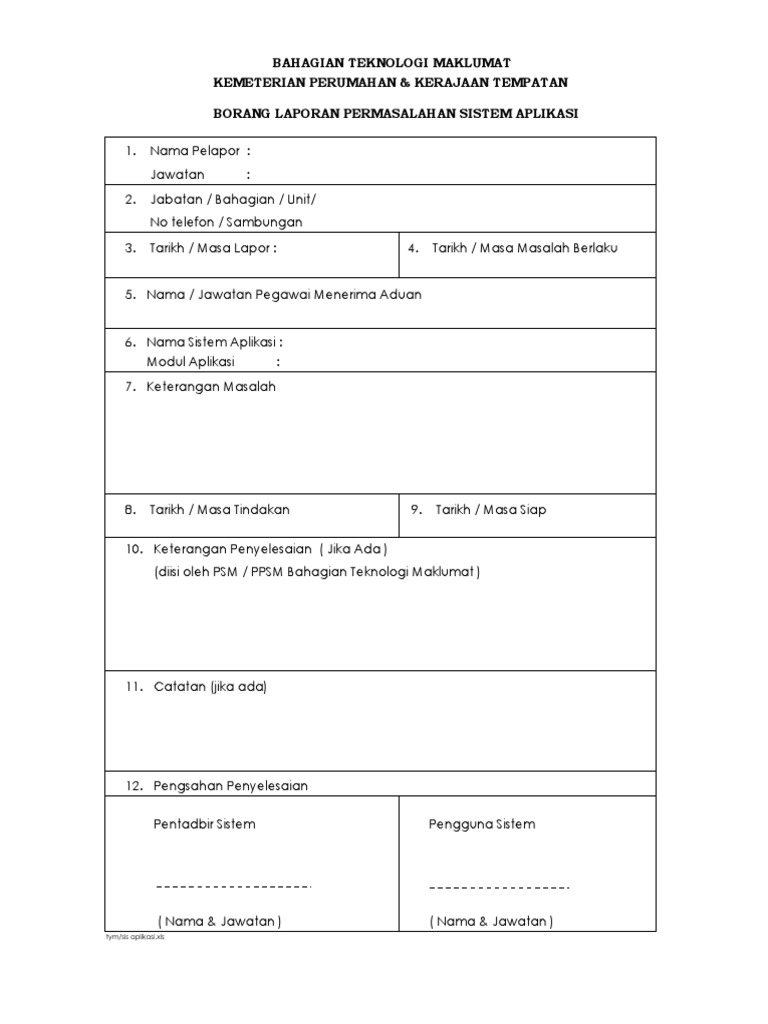 Contoh Borang Laporan Permasalahan Sistem Aplikasi