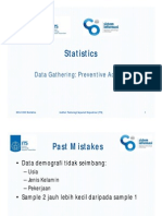 Statistics: Data Gathering: Preventive Actions