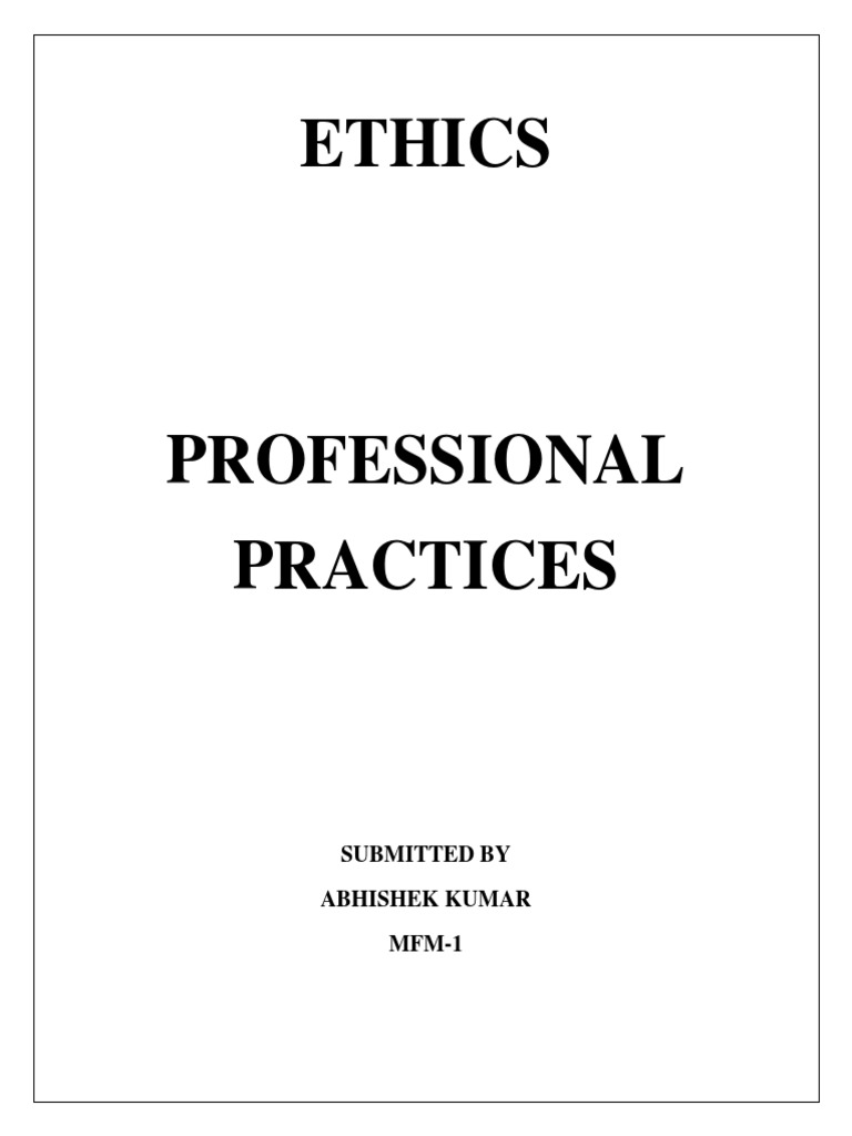 Ethics in Professional Practices | PDF