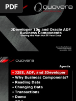 Jdeveloper 10G and Oracle Adf Business Components: Getting The Most Out of Your Data