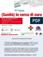 Rapporto PiT Salute 2014 "(Sanità) in cerca di cura"