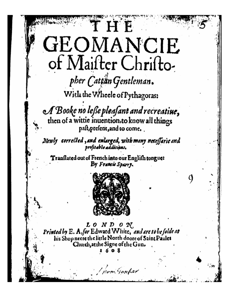 The Geomancie of Maister Christopher Cattan Gentleman | PDF