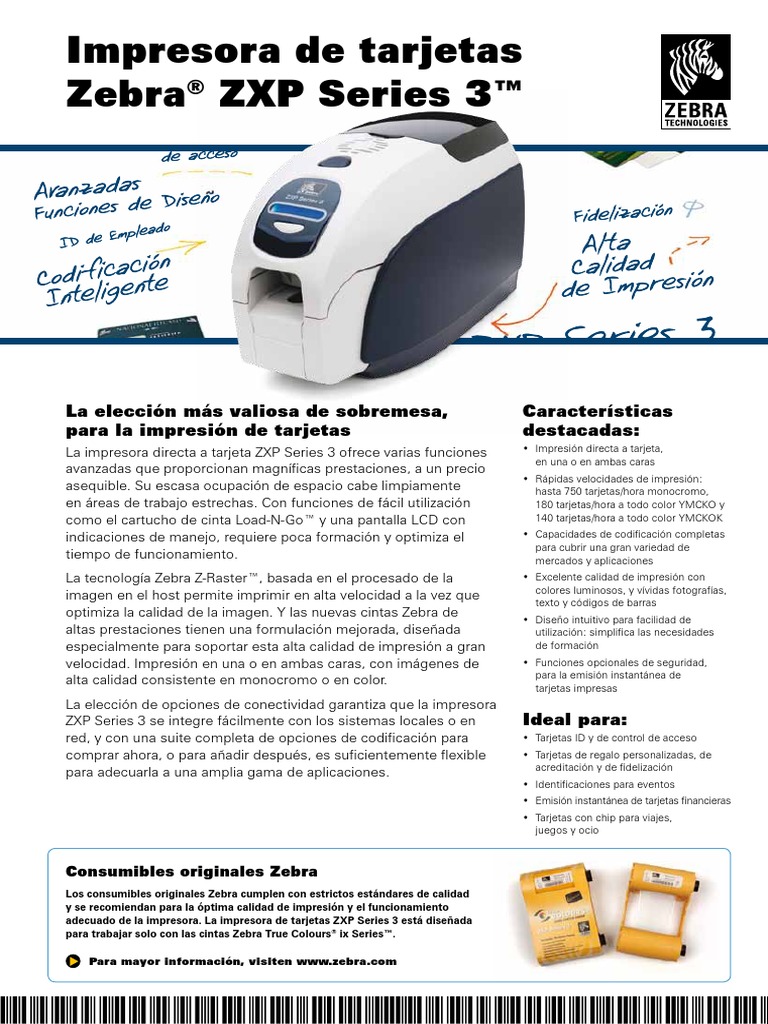 Zebra ZXP Series 3Especificaciones Impresora
