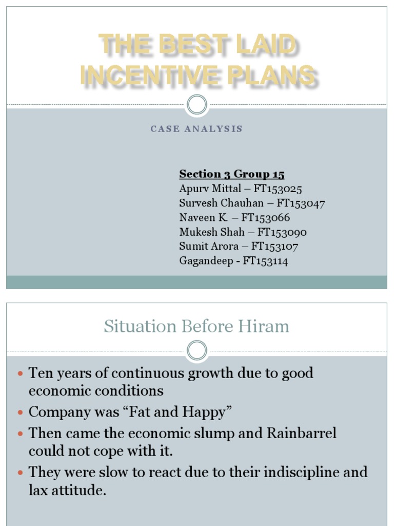 the best laid incentive plans case study answers