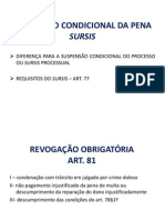 Sursis, Livramento Condicional e Medida de Segurança