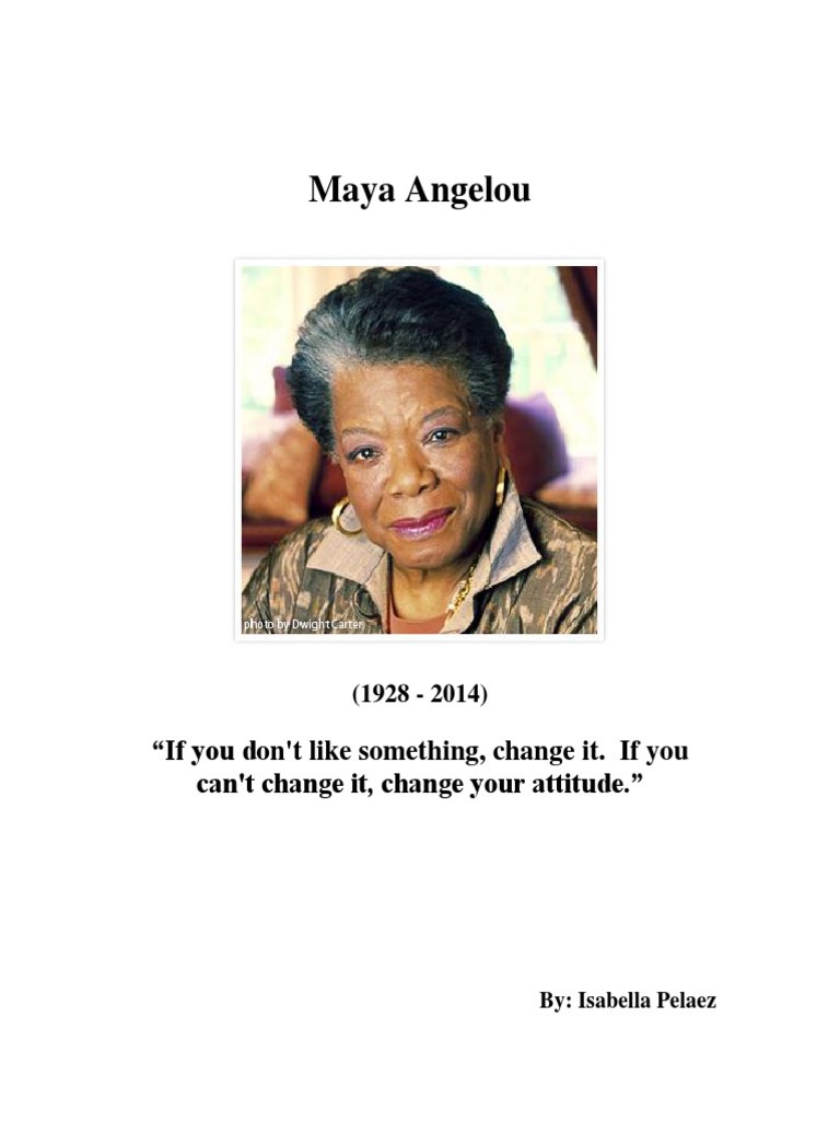 Ela Maya Angelou Project F | PDF | Maya Angelou