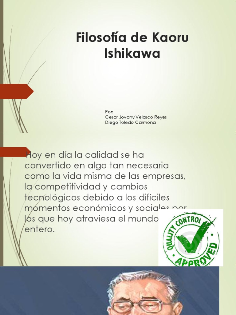 Filosofía de Kaoru Ishikawa Calidad