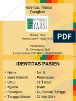 Presentasi Kasus Ganglion