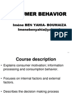 Consumer Behavior: Imène Ben Yahia-Boumaiza Imenebenyahia@