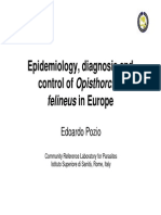 Epidemiology, Diagnosis and Control of Opisthorchis: Felineus in Europe Felineus in Europe