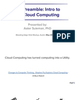 Preamble: Intro To Cloud Computing: Presented By: Aater Suleman, PHD