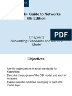 Network+ Guide To Networks 6th Edition: Networking Standards and The OSI Model