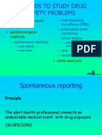 Methods To Study Drug Safety Problems: - Animal Experiments - Clinical Trials - Epidemiological Methods