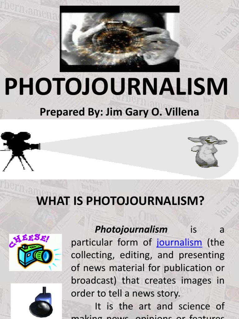 Photojournalism Examples With Caption Ppt