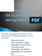 Partes Principales de La Pistola Aerográfica.