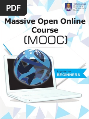 Massive Open Online Course (MOOC): A Guide for Beginners